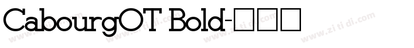 CabourgOT Bold字体转换
